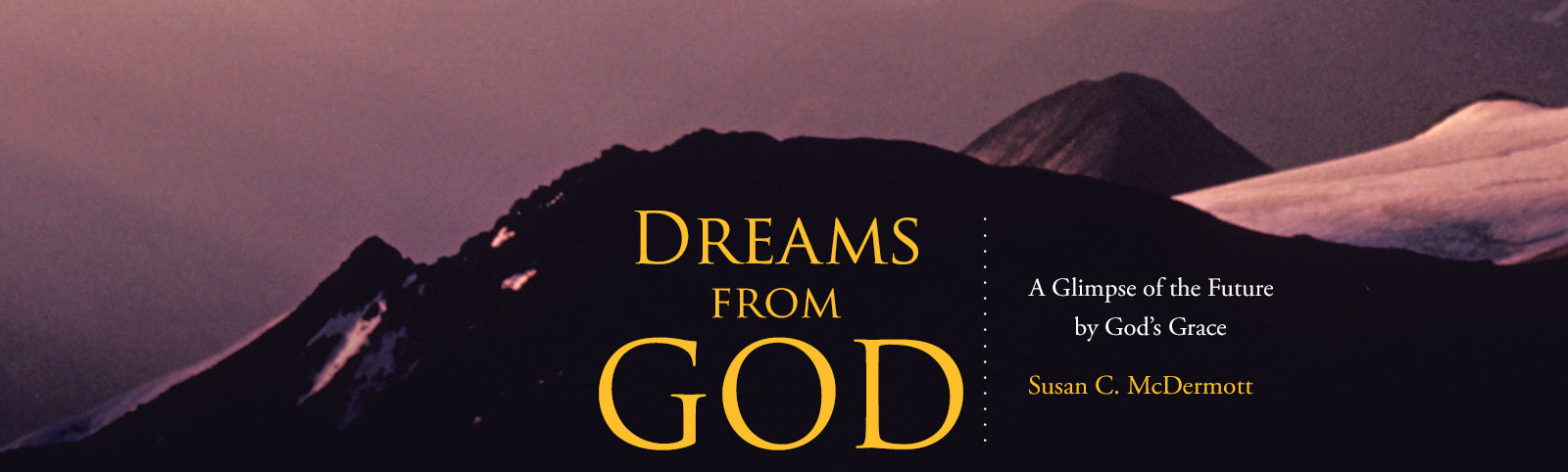 Dreams from God